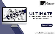 Ultimate Re-Branding Strategy for Business Growth - lia infraservices