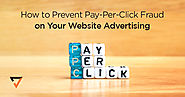 How to Prevent Pay-Per-Click Fraud on Your Website Advertising | Verz Design