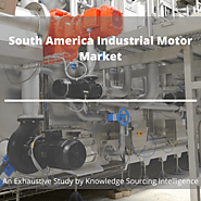 Exhaustive Study on South America Industrial Motor Market