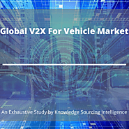 Extensive Study on Global V2X For Vehicle Market