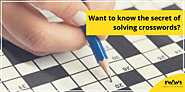 Want to Know the Secrets of Solving Crossword Puzzle?
