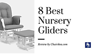 8 Best Nursery Gliders and Baby Rocking Chairs of 2020 » Chairikea