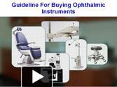 Guideline For Buying Ophthalmic Instruments