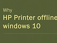 Why HP Printer Offline in Windows 10