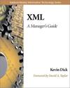XML: A Manager's Guide