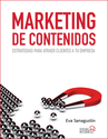 Marketing de contenidos. Estrategias para atraer clientes a tu empresa