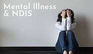 Mental Illness and Making an NDIS application