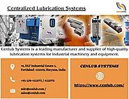 Centralized Lubrication Systems