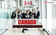 Canada Occupation in Demand list 2020 | Skilled Occupation List