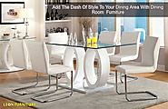 Add the dash of style to your Dining Area With Dining Room Furniture