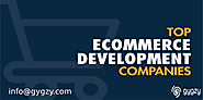 Top Ecommerce Development Companies