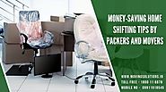 Money-saving Home Shifting Tips by Packers and Movers – Trendiee