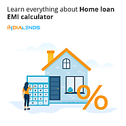 Learn everything about Home loan EMI calculator