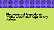 Effectiveness of Promotional Printed Canvas tote bags for any business : bags247 — LiveJournal