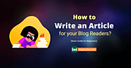 How to Write a Compelling Blog Post? (Step-by-step guide for 2024)