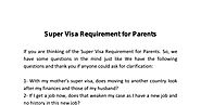Super Visa Requirement for Parents.pdf | DocDroid