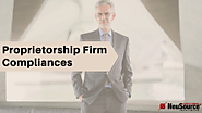 Why Compliances Required for Proprietorship Firm Process