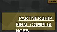 Maintaining Compliances of Partnership Firm