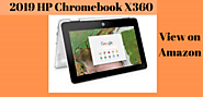 HP chromebook - 20 Best 2 in 1 Laptops under 600 Review 2019