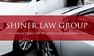 First 8 Things To Do After a Car Accident - Shiner Law Group