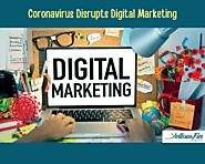 Coronavirus Disrupts Digital Marketing
