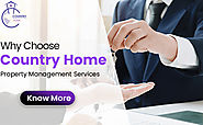 WHY CHOOSE COUNTRY HOME PROPERTY MANAGEMENT SERVICES?