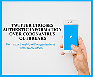 Twitter Says No To Disinformation Over Coronavirus, Directs Authoritative Information Only