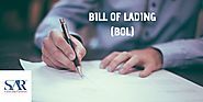 Know What is Bill of Lading? - SAR Transport Systems Pvt Ltd