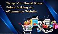 Know Things Before Visiting an eCommerce Website Development Company