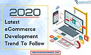 Essential eCommerce Development Trends You Can’t Ignore