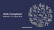 ADA Compliant Website Design: Reasons To have ADA Site Compliance
