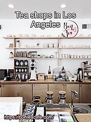 tea shops in los angeles
