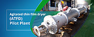Agitated Thin Film Dryer (ATFD) Pilot Plant - CentPro