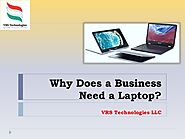Why Does a Business Need a Laptop?