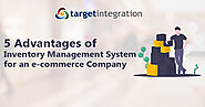 How Centralized Inventory Management System is Beneficial for an e-commerce company. - Target Integration