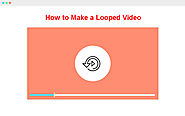 [5 Zero-based Tutorials] How to Make a Looped Video on Different Platforms