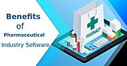 Benefits of Pharmaceutical Industry Software | Information About All Things