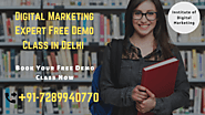 Digital Marketing Expert Free Demo Class in Delhi