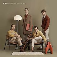 TORA - Can't Buy The Mood