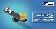 Top 4 Indian Pharmaceutical Industry Predictions for 2020 – Tecnova