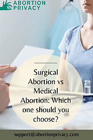 Surgical Abortion vs Medical Abortion: Which one should you choose? – abortionprivacy
