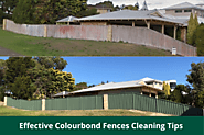 3 Effective Tips for Cleaning the Colourbond Fences