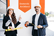 6 Surprising Benefits of Hiring a Domestic Architect