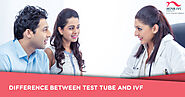What is the difference between IVF and test tube baby | Blog: Nova IVF Fertility