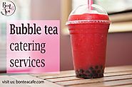 The best bubble tea catering services