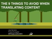 The 9 things to avoid when translating content
