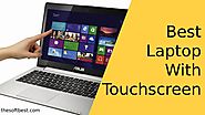 Best Laptop With Touchscreen - Top Models