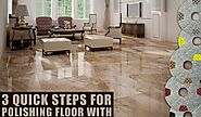 3 Quick Steps For Polishing Floor With Granite Diamond Pads