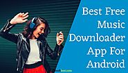 Best Free Music Downloader App for Android