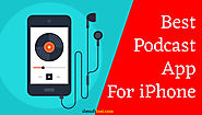 Best Podcast App for iPhone | Free and Paid
